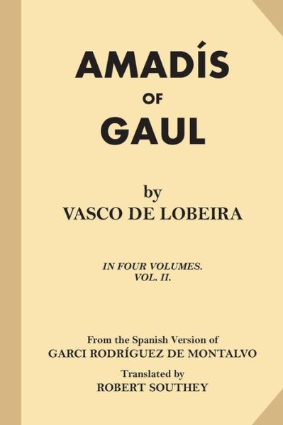 Cover for Vasco De Lobeira · Amadis of Gaul (Volume 2 of 4) (Paperback Book) (2016)