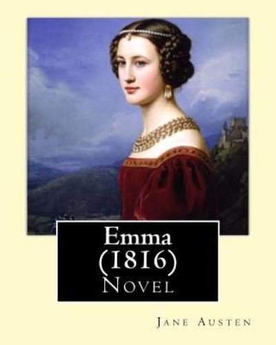 Cover for Jane Austen · Emma (1816). By (Paperback Book) (2017)