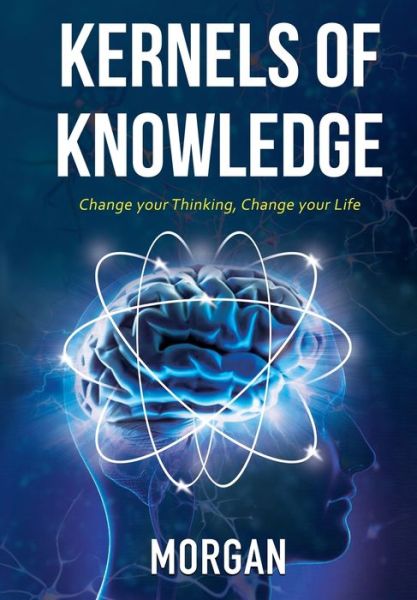 Cover for Morgan · Kernels of Knowledge (Bok) (2022)