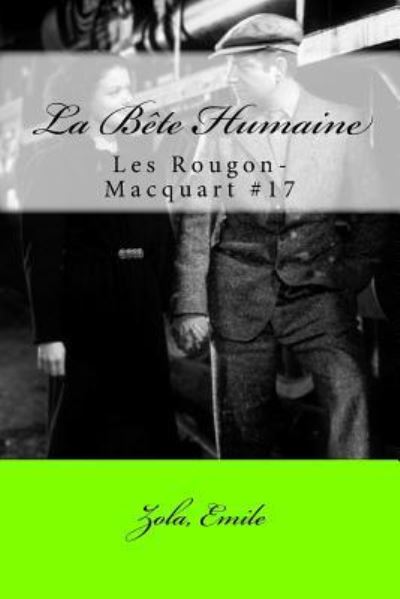 Cover for Zola Emile · La Bete Humaine (Paperback Book) (2017)