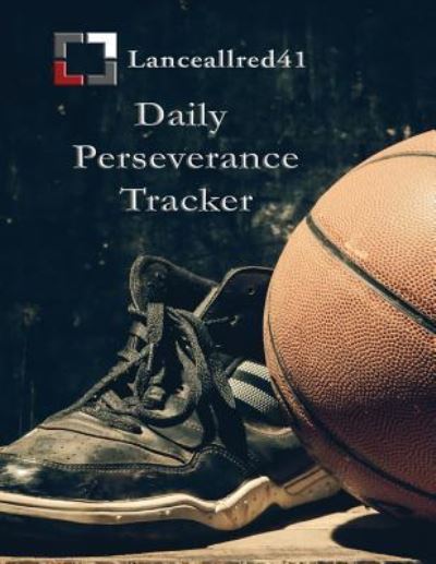 Cover for Lance Allred · Daily Perseverance Tracker 3 Day Booklet (Paperback Book) (2017)