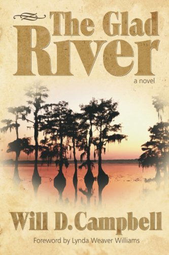 Cover for Will D. Campbell · The Glad River (Paperback Book) (2005)