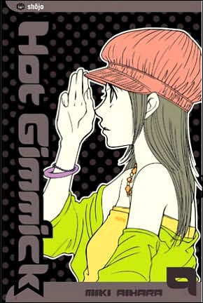 Cover for Miki Aihara · Hot Gimmick, Vol. 9 - Hot Gimmick (Paperback Book) (2008)