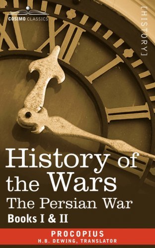 History of the Wars: Books 1-2 (Persian War) - Procopius - Livros - Cosimo Classics - 9781602064454 - 1 de maio de 2007