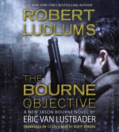 Cover for Eric Van Lustbader · The Bourne Objective (N/A) (2010)