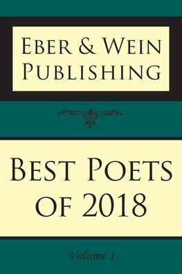 Cover for Eber &amp; Wein Publishing · Best Poets of 2018 (Paperback Book) (2019)