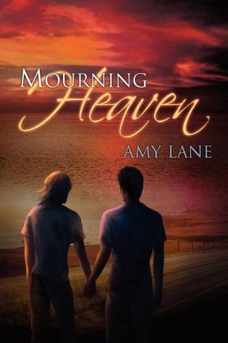 Cover for Amy Lane · Mourning Heaven (Pocketbok) [New edition] (2012)