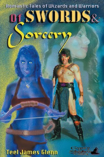 Cover for Teel James Glenn · Of Swords and Sorcery (Taschenbuch) (2013)