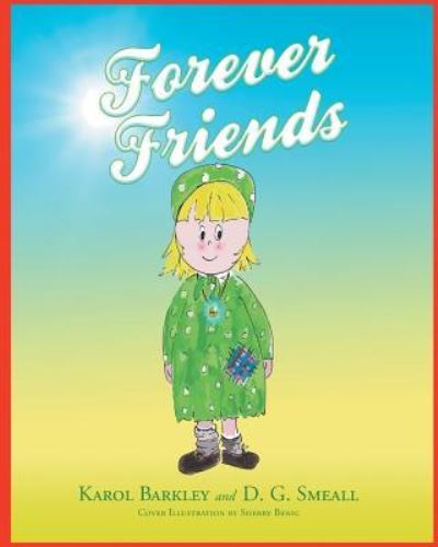 Cover for Karol Barkley · Forever Friends (Paperback Book) (2017)