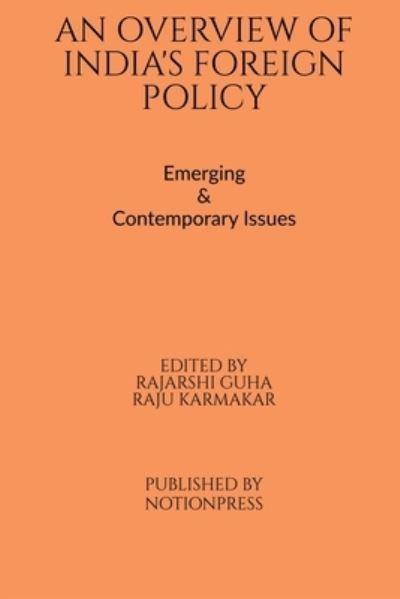 Cover for Rajarshi Guha · Overview of India's Foreign Policy (Book) (2021)