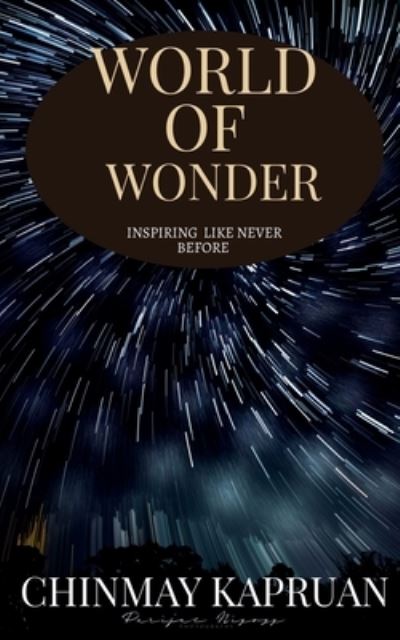 Cover for Chinmay Kapruan · World of Wonder (Book) (2021)