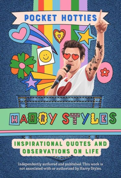 Cover for Editors of Ulysses P · Pocket Hotties: Harry Styles: Inspirational Quotes and Observations on Life (Hardcover Book) (2024)