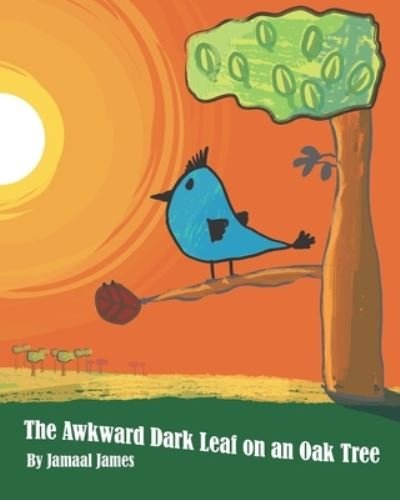 Cover for Gaven T Godbolt · The Awkward Dark Leaf on an Oak Tree (Paperback Book) (2020)