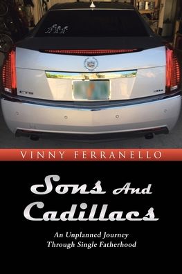 Cover for Vinny Ferranello · Sons and Cadillacs (Paperback Book) (2022)