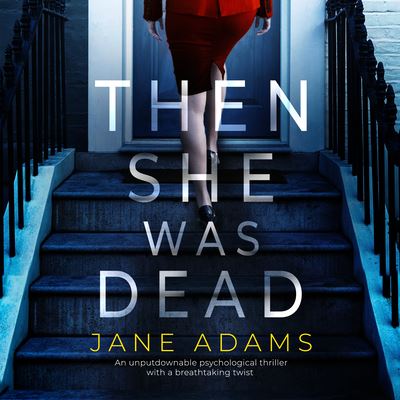 Cover for Jane Adams · Then She Was Dead (CD) (2022)