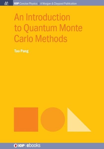 Cover for Tao Pang · An Introduction to Quantum Monte Carlo Methods (Paperback Book) (2016)