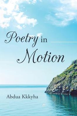 Cover for Abdua Kkkyha · Poetry in Motion (Paperback Book) (2016)