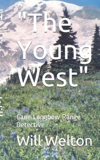 Cover for Will Welton · The Young West (Pocketbok) (2019)