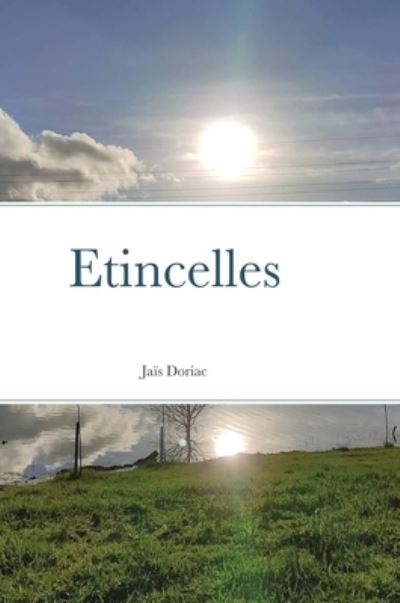 Cover for Jais Doriac · Etincelles (Hardcover Book) (2015)