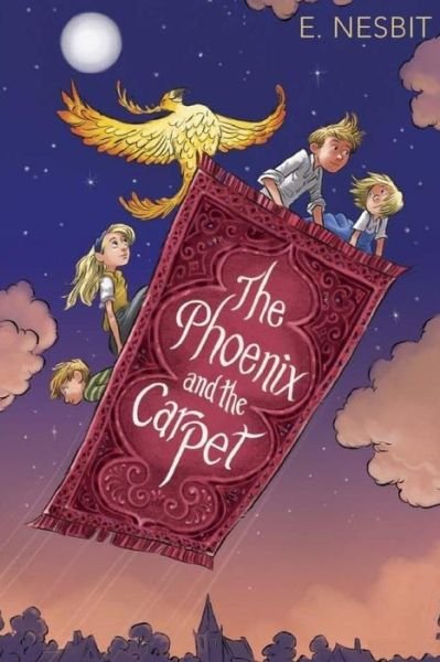 Cover for E. Nesbit · The Phoenix and the Carpet (Paperback Book) (2018)