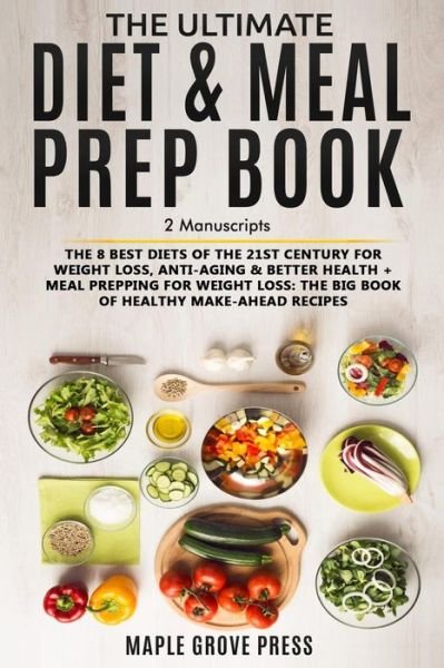 Cover for Maple Grove Press · The Ultimate Diet &amp; Meal Prep Book Bundle (Paperback Book) (2018)