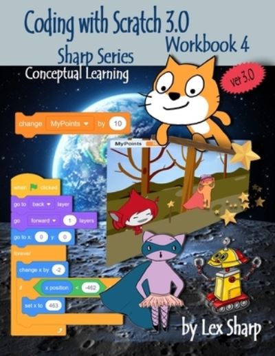 Coding with Scratch 3.0 - Amazon Digital Services LLC - KDP Print US - Bücher - Amazon Digital Services LLC - KDP Print - 9781728935454 - 17. Oktober 2018