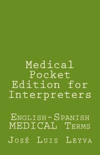 Cover for Jose Luis Leyva · Medical Pocket Edition for Interpreters (Paperback Book) (2018)