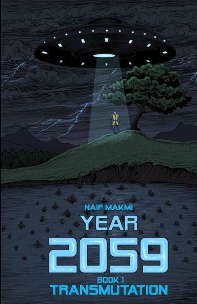 Cover for Naif Makmi · Year 2059 (Pocketbok) (2021)