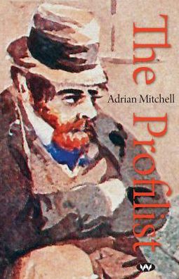 Cover for Adrian Mitchell · The Profilist: the Notebooks of Ethan Dibble (Paperback Book) (2015)