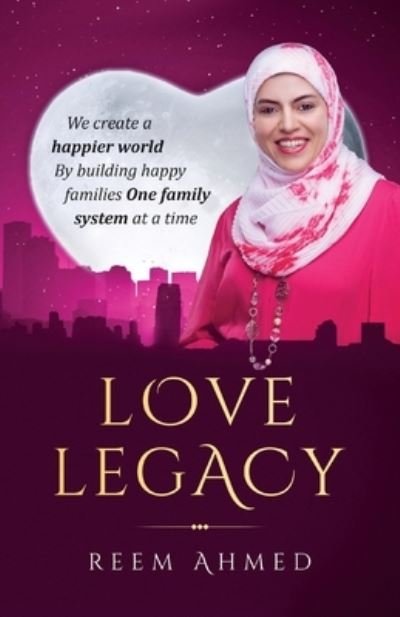 Cover for Reem Ahmed · Love Legacy (Paperback Book) (2022)