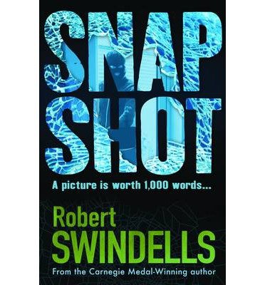 Cover for Robert Swindells · Snapshot (Taschenbuch) [2 New edition] (2014)