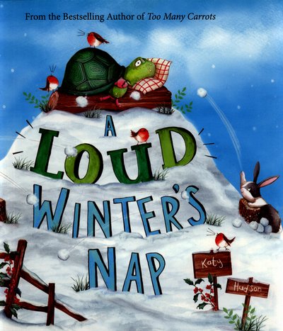 Cover for Katy Hudson · A Loud Winter's Nap (Taschenbuch) (2017)