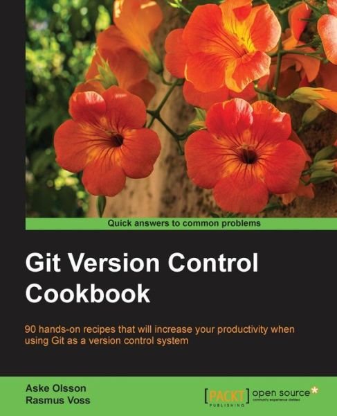 Cover for Aske Olsson · Git Version Control Cookbook (Taschenbuch) (2014)