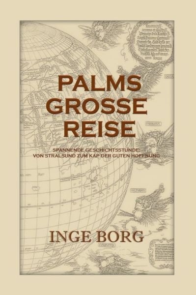 Cover for Inge Borg · Palms Grosse Reise (Paperback Bog) [German edition] (2014)