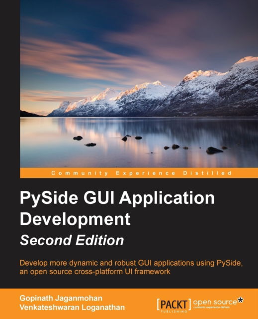 Cover for Gopinath Jaganmohan · PySide GUI Application Development - (Paperback Book) [2 Revised edition] (2016)