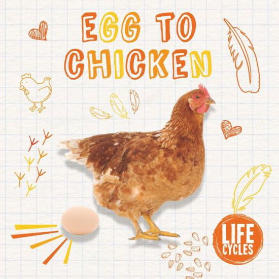 Cover for Grace Jones · Egg To Chicken - Life Cycles (Inbunden Bok) (2017)