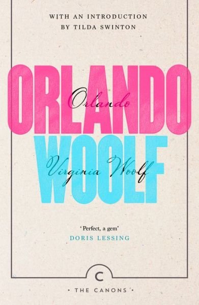 Cover for Virginia Woolf · Orlando - Canons (Paperback Bog) [Main - Canons edition] (2018)