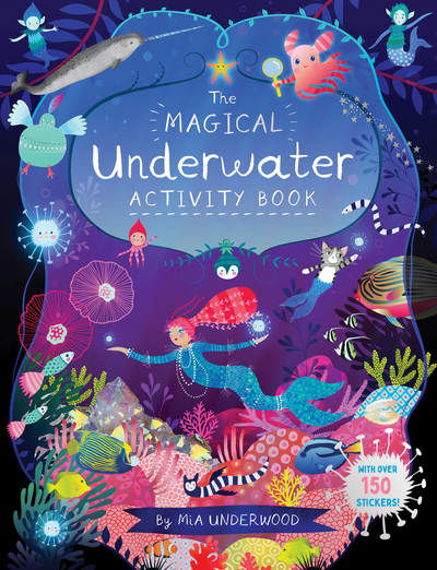 Cover for Mia Underwood · Magical Underwater Activity Book (Book) (2020)