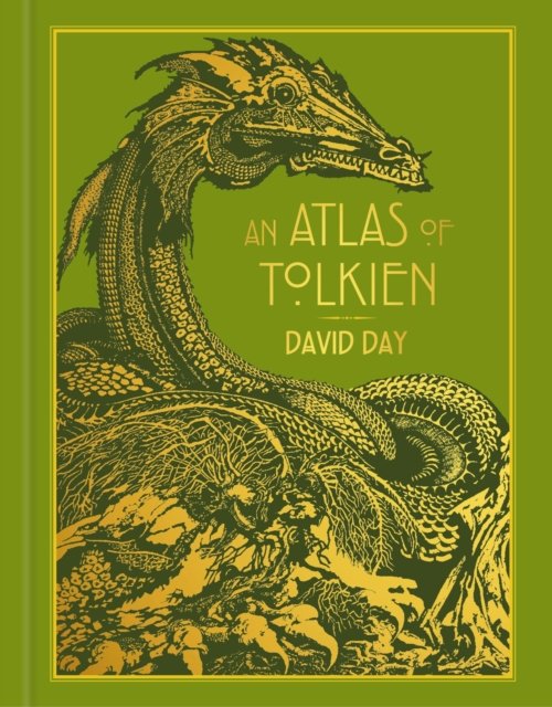 Cover for David Day · An Atlas of Tolkien: An Illustrated Exploration of Tolkien's World - Tolkien (Hardcover bog) (2024)