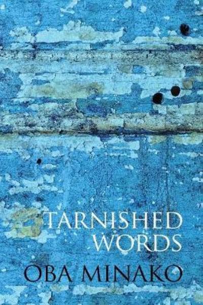 Cover for Minako Oba · Tarnished Words (Paperback Book) (2006)