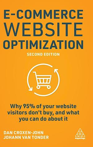 E-Commerce Website Optimization - Dan Croxen-John - Books - Kogan Page, Limited - 9781789664454 - December 29, 2020