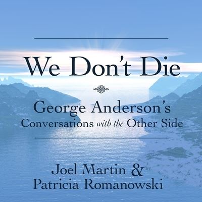 We Don't Die - Patricia Romanowski - Music - Tantor Audio - 9781799986454 - March 22, 2016