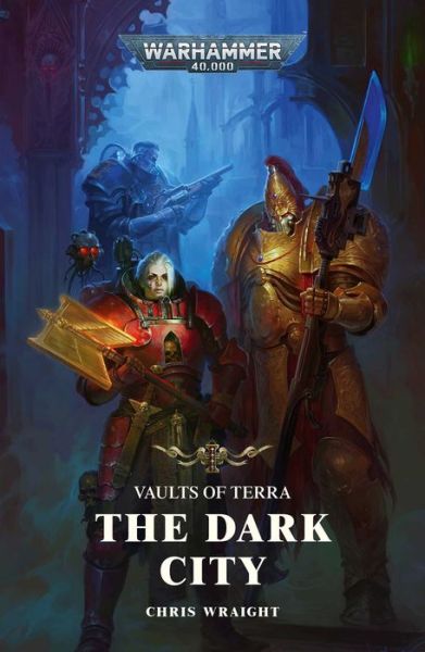 Cover for Chris Wraight · The Dark City - Warhammer 40,000 (Paperback Book) (2023)