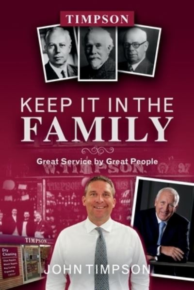 Cover for John Timpson · Keep It in the Family: Great Service by Great People (Paperback Bog) (2022)