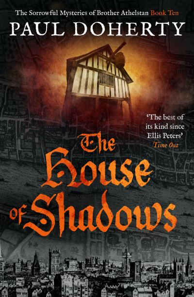 Cover for Paul Doherty · The House of Shadows - The Brother Athelstan Mysteries (Paperback Bog) (2023)