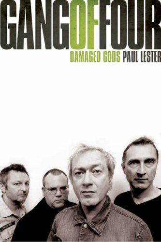 Cover for Paul Lester · Gang of Four, The: Damaged Gods (Paperback Book) (2008)