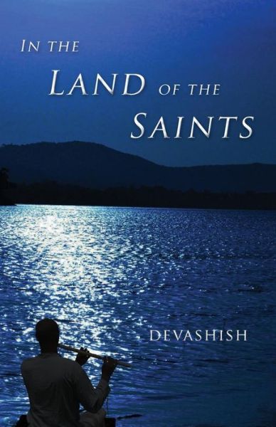 Cover for Devashish · In the Land of the Saints (Paperback Book) (2016)