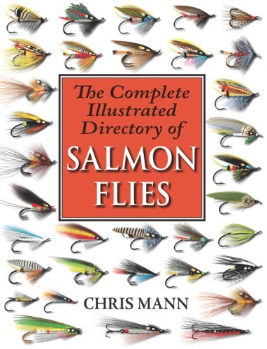 Cover for Chris Mann · The Complete Illustrated Directory of Salmon Flies (Paperback Book) (2012)