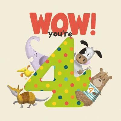 Cover for Lucy Tapper · WOW! You're Four birthday book (Pocketbok) (2019)