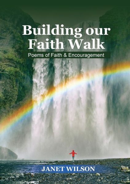 Cover for Janet Wilson · Building our faith walk (Pocketbok) (2020)